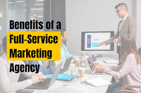 How a Full-Service Marketing Agency Can Boost Your Business?